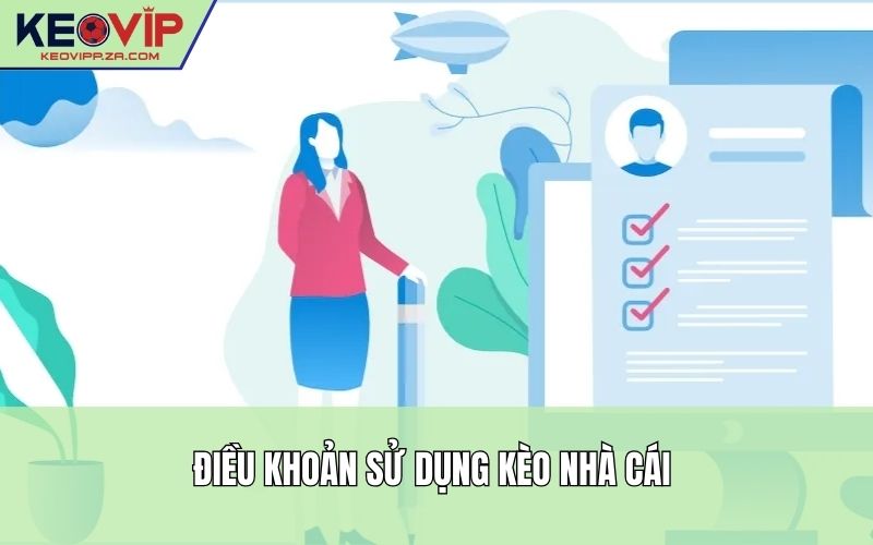 Điều khoản sử dụng Kèo Nhà Cái – Cam kết minh bạch và rõ ràng
