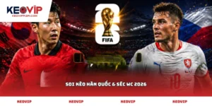 soi kèo Hàn Quốc & Séc WC 2026