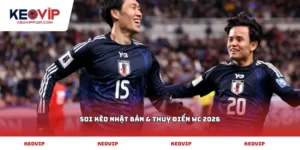 Soi kèo Nhật Bản & Thuỵ Điển WC 2026